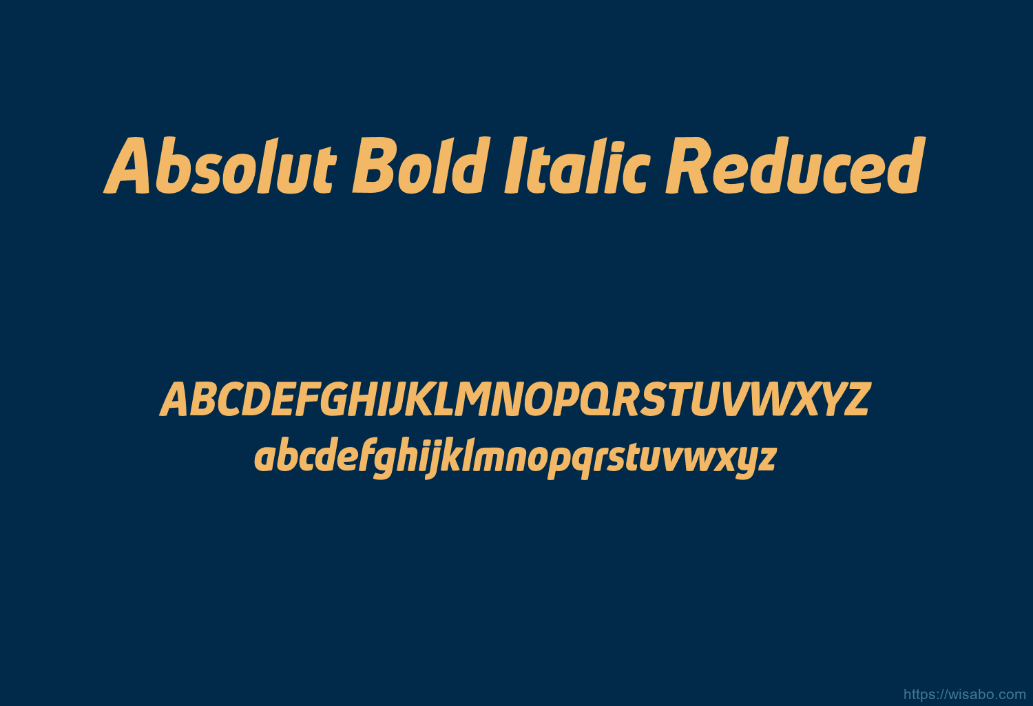Absolut Bold Italic Reduced Absolut Bold Italic Reduced