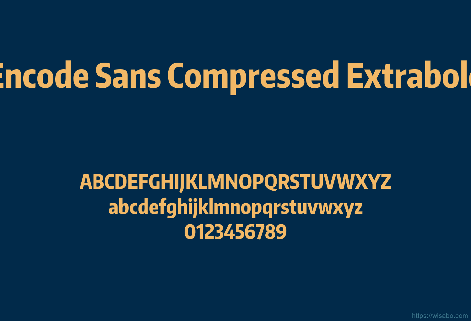 Encode Sans Compressed Extrabold