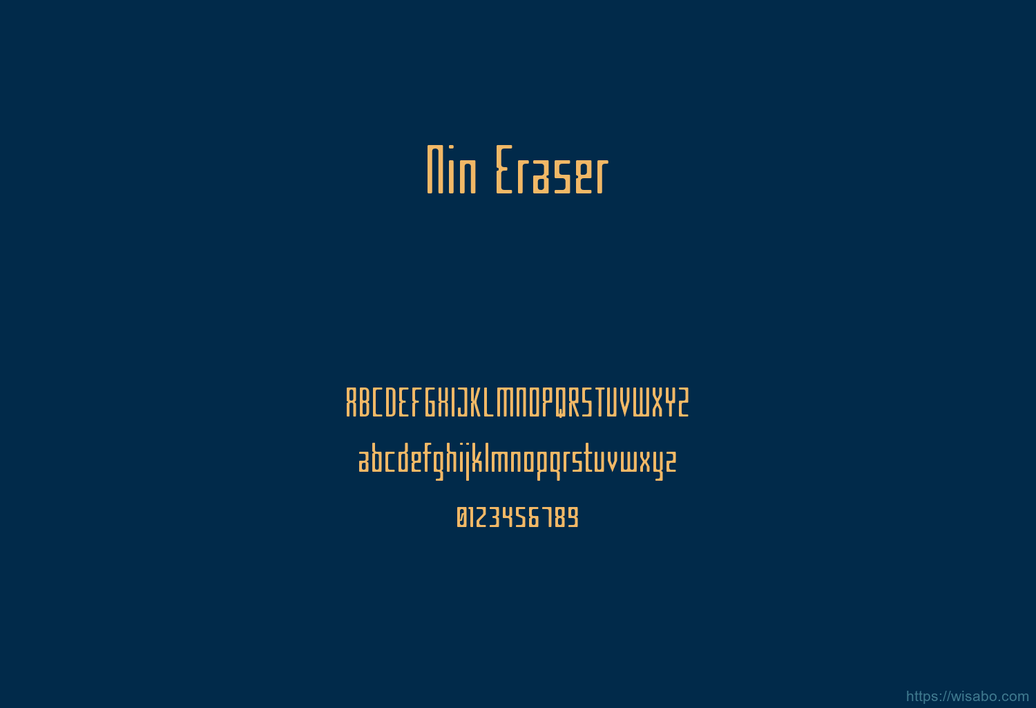 Nin Eraser Font Free Download [ttf - otf] | Wisabo Fonts